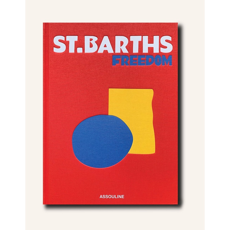 assouline st. barths freedom book