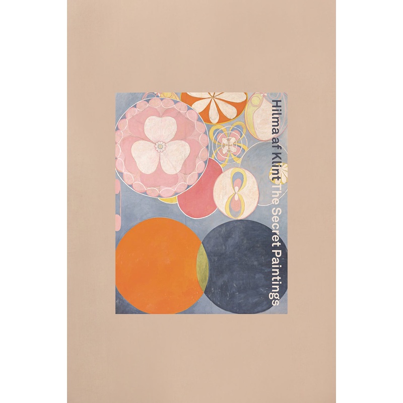 Hilma af Klint: The Secret Paintings